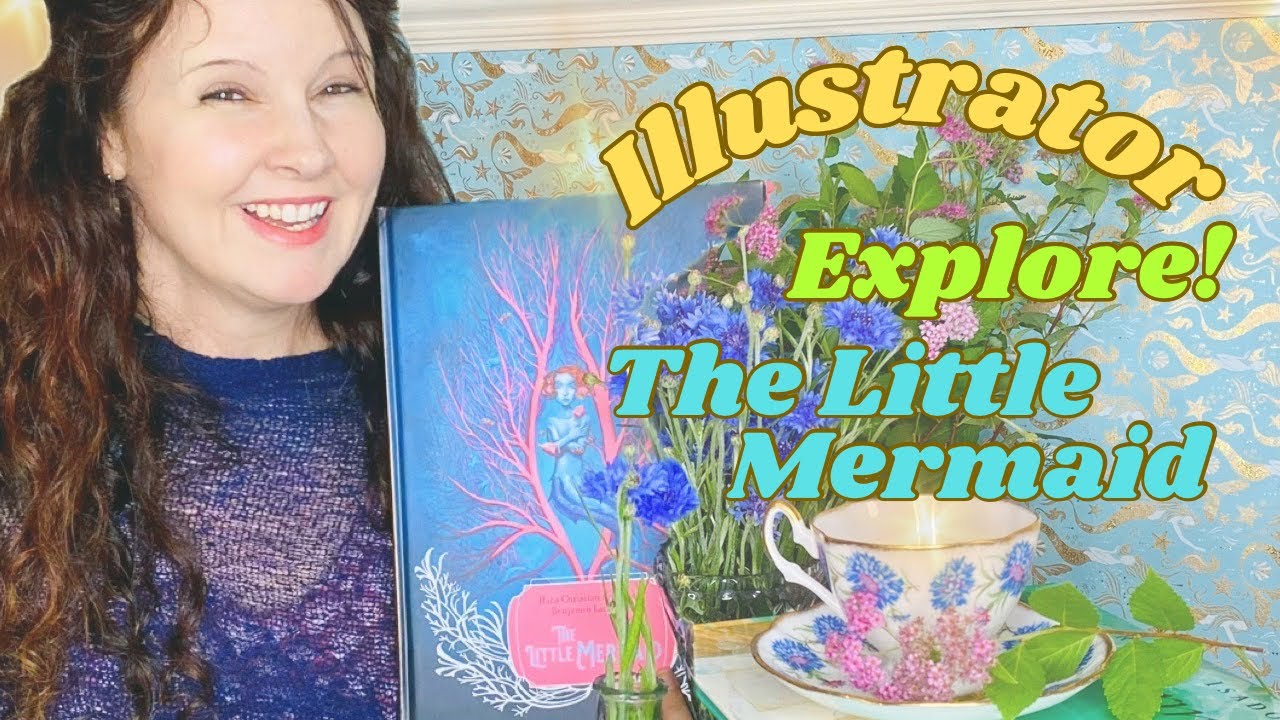 Illustrated versions of The Little Mermaid 🐚 ILLUSTRATOR EXPLORE!