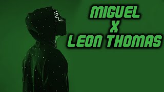 SICKICK Miguel x Leon Thomas (Tiktok Remix Mashup Extended) Mutt x Sure Thing