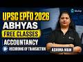 UPSC EPFO Free Classes 2026 Accountancy Recording of Transaction MCQs & Important Topics