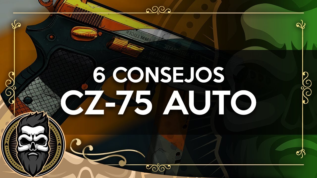 6 CONSEJOS PARA MEJORAR CON CZ-75 | CS:GO | Muit0 - YouTube
