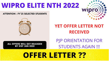 UPDATES FROM WIPRO || OFFER LETTER NOT RECEIVED?? PJP ORIENTATION AGAIN!! #WIPRO #ELITE #OFFERLETTER