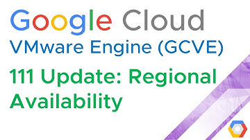 GCVE 111 Update: Regional Availability of London & Sydney (Google Cloud VMware Engine) (Jason Meers)