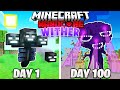 I survived 100 days as a wither in hardcore minecraft