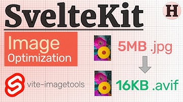 Image optimization in SvelteKit with vite-imagetools