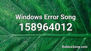 Windows Error Song Roblox Id Music Code Youtube - roblox windows xp error music id