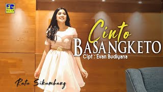 Ratu Sikumbang - Cinto Basangketo [Lagu Minang Terbaru 2019]  