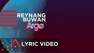 Argo - Reynang Buwan (Lyrics)