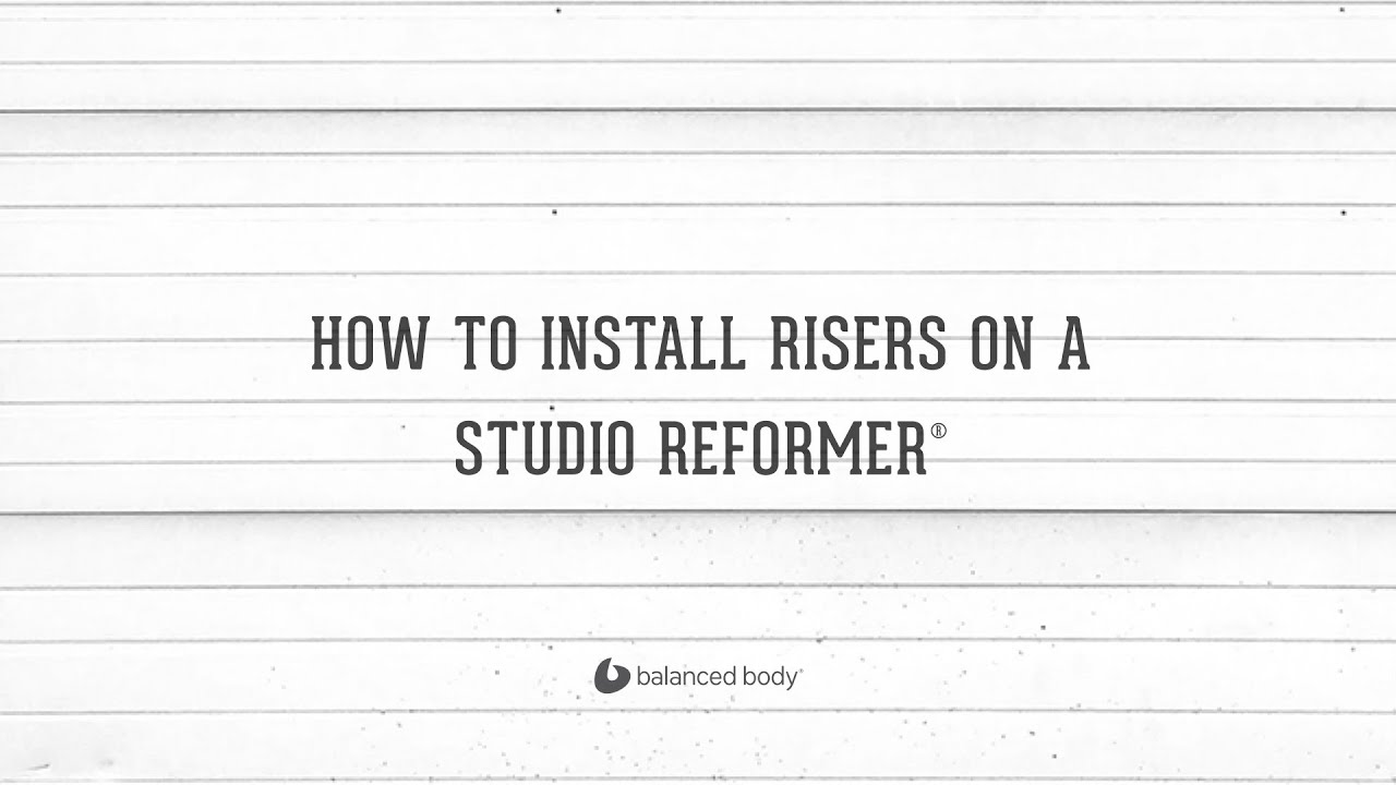 How to Install Wooden Risers on a Studio Reformer® | BB Garage - YouTube