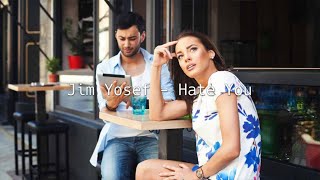 Download lagu Jim Yosef - Hate You (Lyrics) feat. RIELL