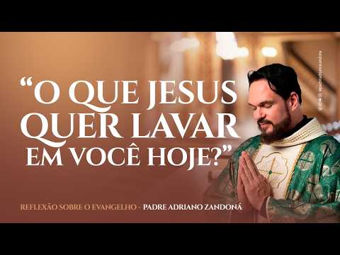 O Gesto que Mudou o Mundo: O segredo da verdadeira grandeza. | (Jo 13,1-15) | Pe. Adriano Zandoná