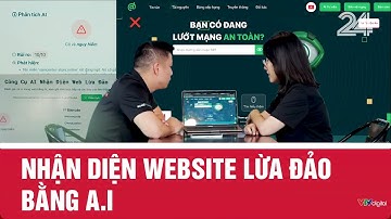Nhận diện website lừa đảo bằng A.I | VTV24