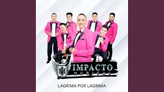 Lágrima por lágrima