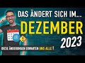 Diese ÄNDERUNGEN erwarten uns ALLE (Dezember 2023) - Gesetze, Neuigkeiten &amp; Vorschriften Dezember