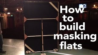 How to build Theatre Masking Flats