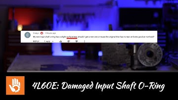 4L60E Question: Input Shaft O-Ring (Damaged) (298mm VS 300mm)