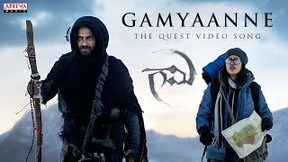 Gaami | Gamyaanne - The Quest Video Song | Vishwak Sen | Chandini Chowdary | Sweekar Agasthi by Aditya Music 8,797 views 6 days ago 3 minutes, 5 seconds