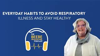Everyday Habits to Avoid Respiratory Illness and Stay Healthy