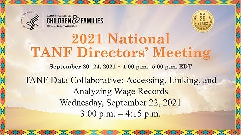 Concurrent Workshops Session 3: TANF Data Collaborative: Accessing, Linking & Analyzing Wage Records