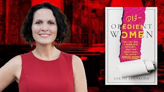 Sarah Stankorb | Author of Disobedient Women