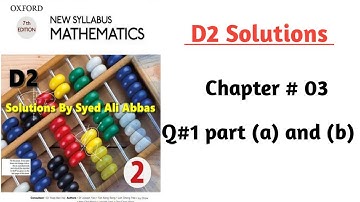 Exercise 3A Question no 1 part (a) & (b) Oxford New Syllabus Mathematics ||Chapter 3|| D2 Solution
