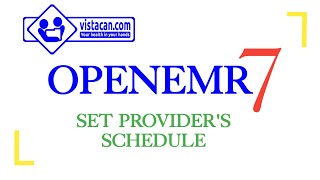 Set Provider's Schedule in OpenEMR Version 7
