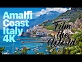 Amalfi Coast in 4K