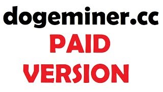 Dogeminer.cc Paid Version !!! See What Happens 