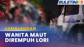 KEMALANGAN | Ahli Farmasi Maut, Rakan Cedera Kereta Dirempuh Lori