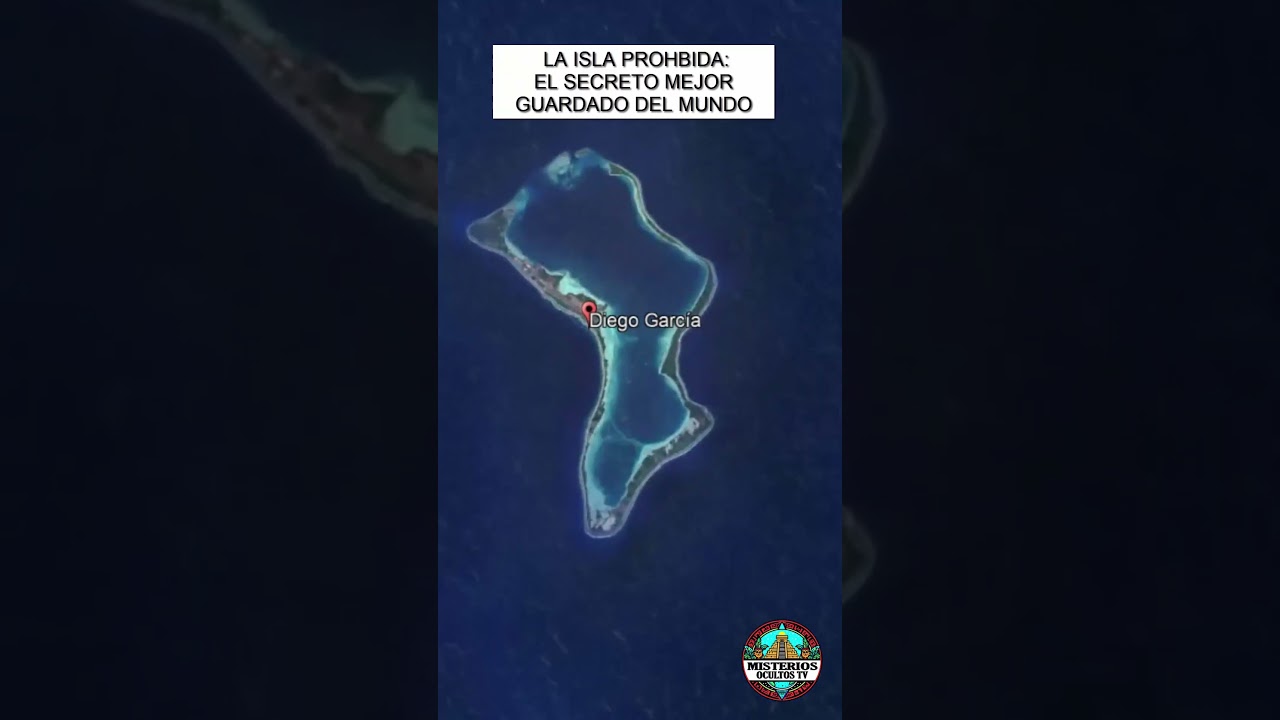 Isla Diego García: El SECRETO Mejor Guardado del MUNDO