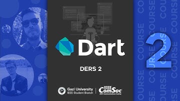 Dart ve Fluttera Giriş l Ders #2