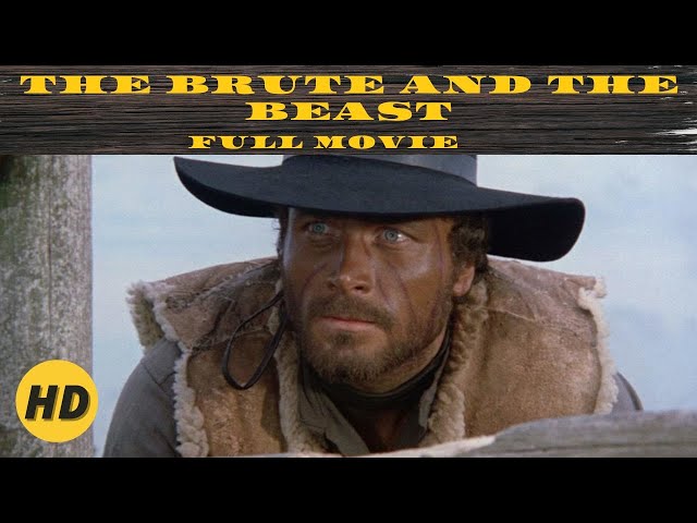 The Brute and the Beast | Western | Franco Nero | Full Movie in English class=