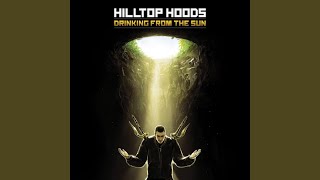 Miniatura de vídeo de "Hilltop Hoods - Living In Bunkers"