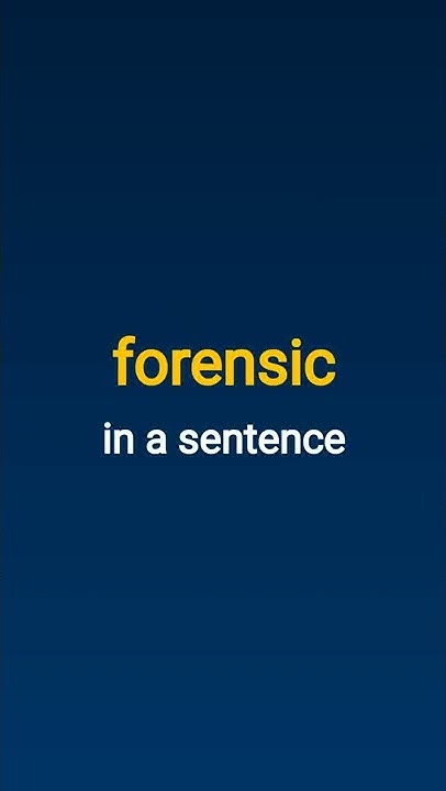 forensic-meaning-what-does-forensic-mean-definition-in-merlin