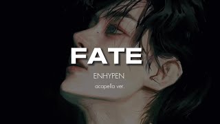 ENHYPEN - Fate (clean acapella) Resimi