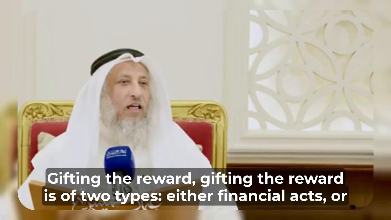 Deeds Whose Rewards Reach the Deceased | Dr. Othman AlKhamees