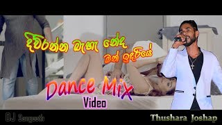 Diwranna Behe Neda Dance MiX Video  Dj Sangeeth