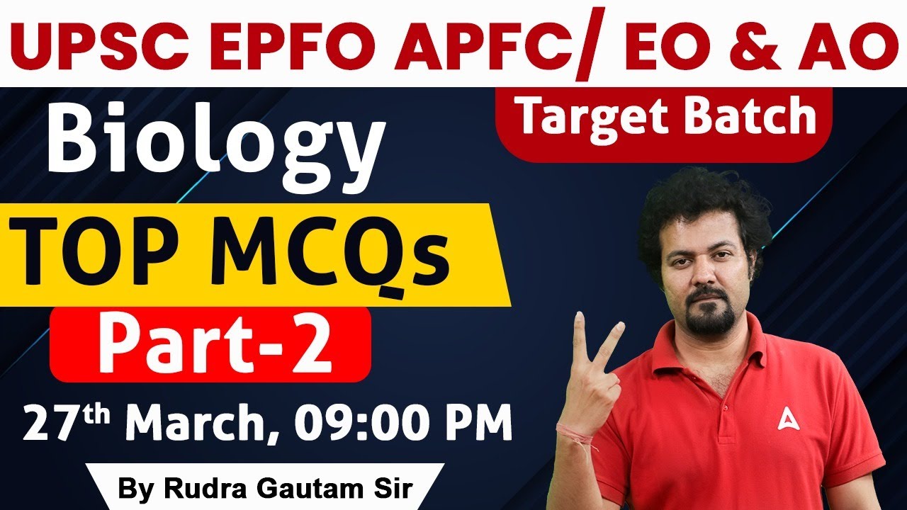 UPSC EPFO APFC/ EO & AO MCQ ON BIOLOGY | BY RUDRA SIR - YouTube