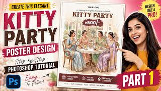 Kitty Party Poster Design in Photoshop | Event Flyer Design Tutorial