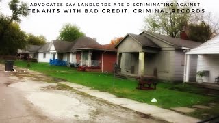 Advocates Says Landlords Are Discriminating Against Tenants With Bad Credit, Criminal Records