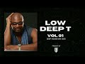 LOW DEEP T VOL 01 MIX 2025 OB 