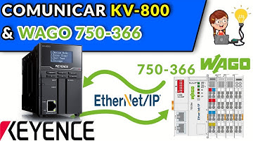 🔵✅COMMUNICATE PLC KV-8000 WITH WAGO 750-366 VIA ETHERNET IP