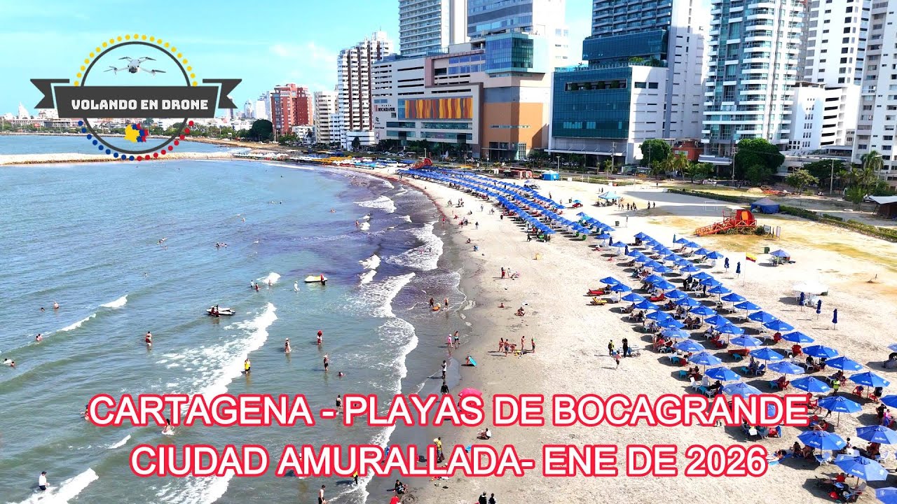 CARTAGENA   PLAYAS DE BOCAGRANDE   CIUDAD AMURALLADA   ENE 2026