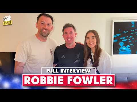 Exclusive Interview: Robbie Fowler On Liverpool’s Pre-Season, Vice-Captaincy Vacancy & More