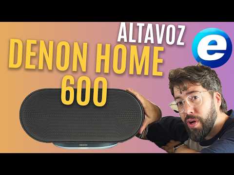 😱 DENON HOME 600: El altavoz inalámbrico que NO esperaba... ¡Suena BRUTAL!