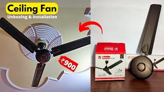 Best Designer Ceiling Fan @ ₹900 | Fan Unboxing & Installation | Unboxing Spot