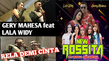 LALA WIDY FEAT GERY MAHESA - RELA DEMI CINTA - NEW ROSSITA LIVE BENJENG GRESIK