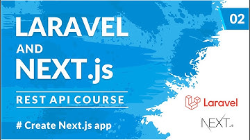 Create Next.js app | Laravel REST API and Next.js #2