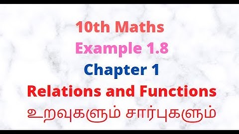 10th Maths Example 1.8  | Chapter 1 Relations and Functions | 5 Minute Maths