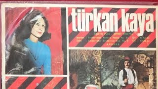 Türkan Kaya - Yolunda Ölsem Resimi