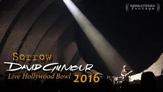 David Gilmour - Sorrow | REMASTERED | Los Angeles, CA, USA - March 24th, 2016 | Subs SPA-ENG